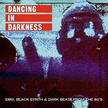 Various Artists - Dancing In Darkness CD