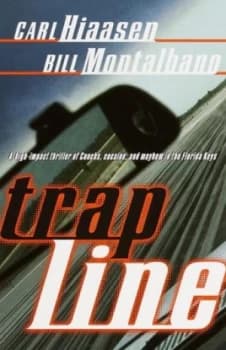 Trap Line by Carl Hiaasen Paperback