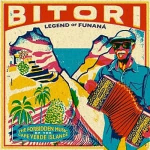 Legend of Funana The Forbidden Music of Cape Verde Islands by Bitori CD Album