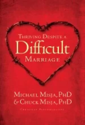 thriving despite a difficult marriage