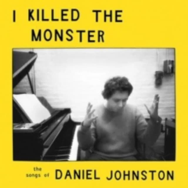 I Killed the Monster (The Songs of Daniel Johnston) Vinyl