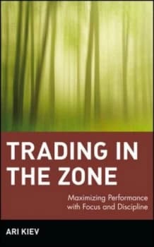Trading in the Zone by Ari Kiev Hardback