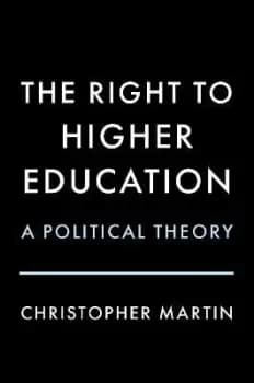 The Right to Higher Education by Christopher Martin