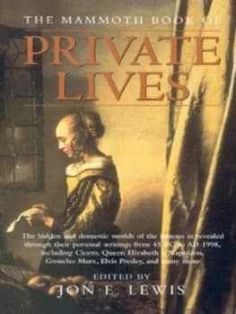 The Mammoth Book of Private Lives by Jon E. Lewis Paperback