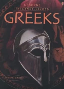 Usborne Internet-Linked Greeks by Susan Peach and Anne Millard and Ian Jackson and Jane Chisholm and Eileen Obrien and Graham Tingay and Robert Walste