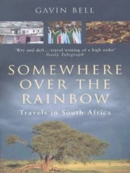 Somewhere Over the Rainbow by Gavin Bell Paperback