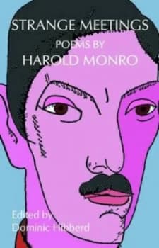 Strange Meetings by Harold Monro and Dominic Hibberd Paperback
