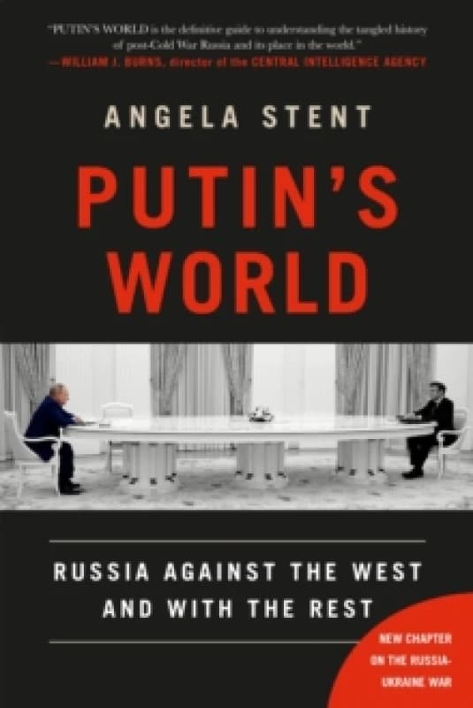 Putin's World : Russia Against the West and with the Rest Paperback / softback