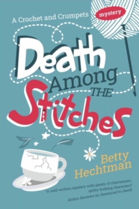 Death Among the Stitches Hardback
