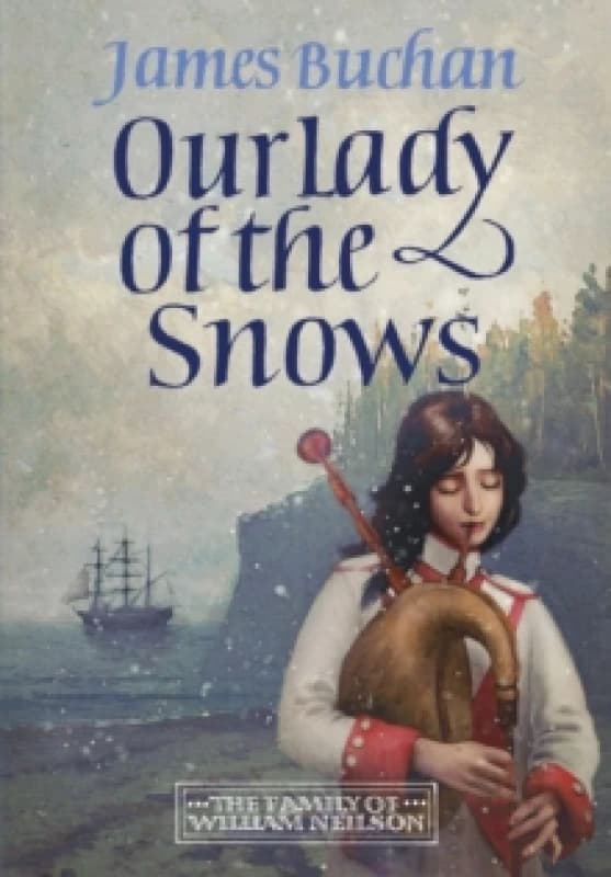 Our Lady of the Snows. Paperback. By James Buchan Books