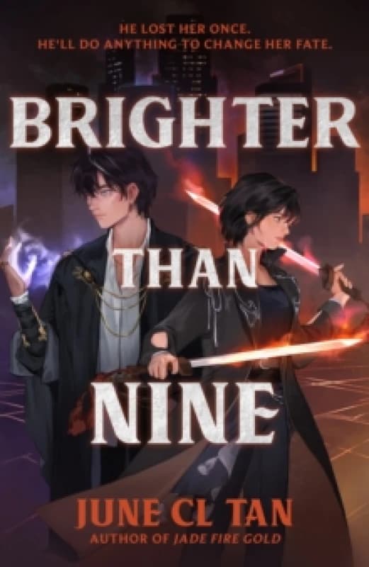 Brighter Than Nine Hardback