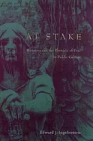 at stake monsters and the rhetoric of fear in public culture