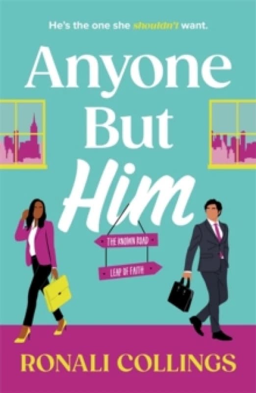 Anyone But Him : A heart-warming and joyful must-read romance Paperback / softback