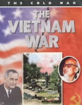 The Vietnam War by Paul Dowswell Hardback