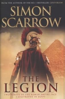The Legion by Simon Scarrow Hardback