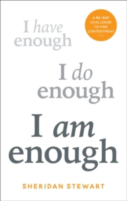 I Am Enough. Paperback. By Sheridan Stewart Books