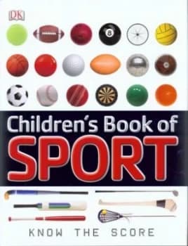 Childrens Book of Sport by Dk Hardback
