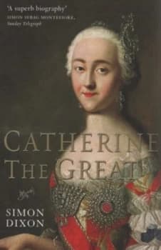 Catherine the Great by Simon Dixon Paperback