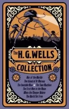 The HG Wells collection by H. G Wells