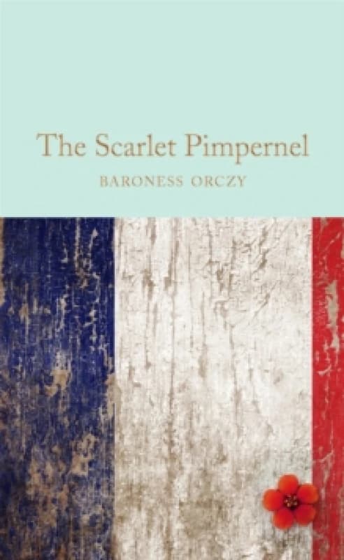 The Scarlet Pimpernel Hardback