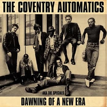 Coventry Automatics - DAWNING OF A NEW ERA Vinyl
