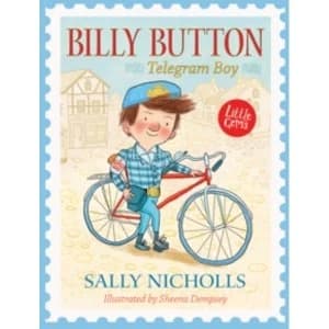 Billy Button, Telegram Boy by Sally Nicholls (Paperback, 2016)