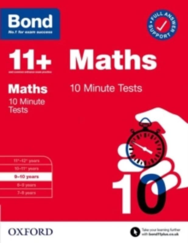 Bond 11+ 10 Minute Tests Maths 9-10 years: For 11+ GL assessment and Entrance Exams Paperback / softback
