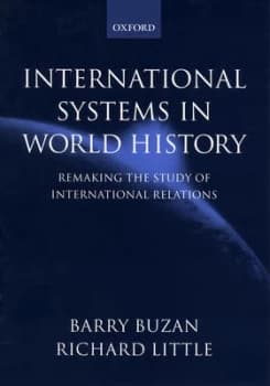 International Systems in World History by Barry Buzan Paperback