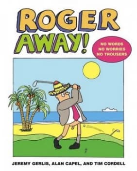 Roger Away by Jeremy Gerlis Hardback