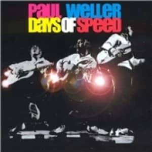 Paul Weller Days Of Speed CD