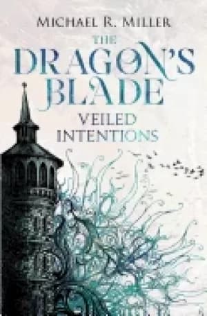 dragons blade veiled intentions