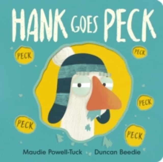 Hank Goes Peck Board book