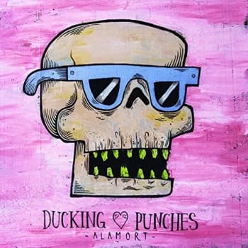 Ducking Punches - Alamort CD