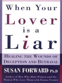 When Your Lover Is a Liar by Dr. Susan Forward Paperback
