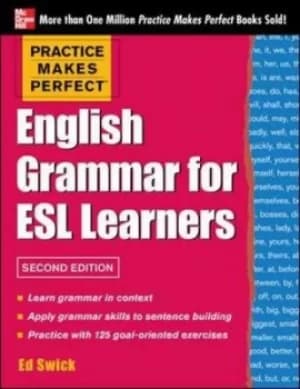 English grammar for ESL learners by Edward Swick