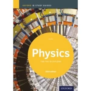 Physics Study Guide: Oxford IB Diploma Programme: 2014 by Tim Kirk (Paperback, 2014)