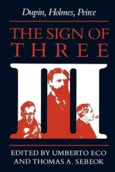 The sign of three by Umberto Eco