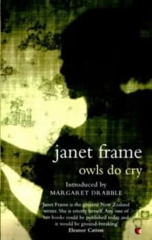 Owls Do Cry by Janet Frame Paperback