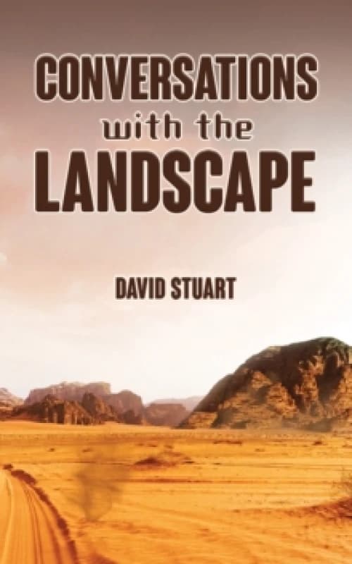 Conversations With the Landscape. Paperback. By David Stuart Books