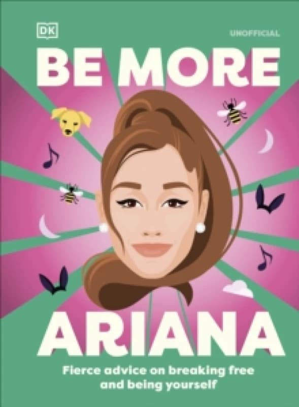 Be More Ariana Grande. Hardback Books
