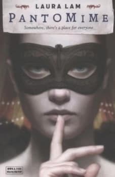 Pantomime by Laura Lam Paperback