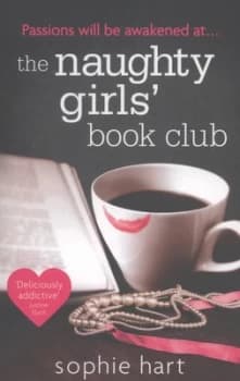 The Naughty Girls Book Club by Sophie Hart Paperback