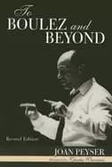 to boulez and beyond