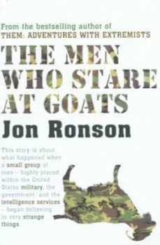 The Men Who Stare at Goats by Jon Ronson Paperback