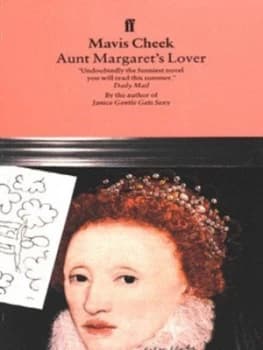 Aunt Margarets Lover by Mavis Cheek Paperback