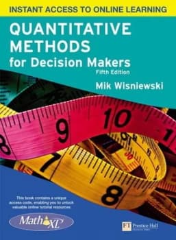 Quantitative Methods for Decision Makers by Mik Wisniewski Book