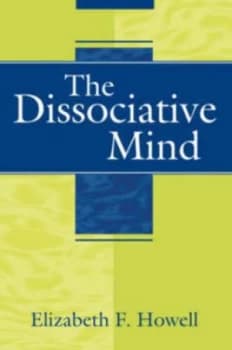 The Dissociative Mind by Elizabeth F. Howell Paperback