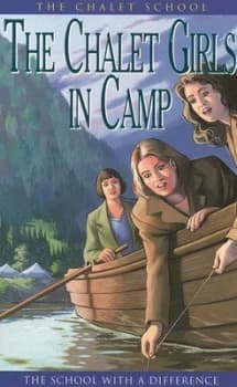 The Chalet Girls in Camp by Elinor M Brent-Dyer Paperback
