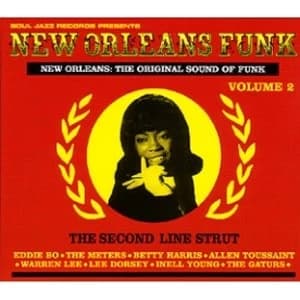Soul Jazz Records Presents - New Orleans Funk Volume 2 The Second Line Strut CD
