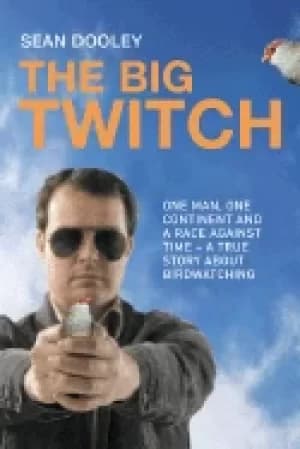 big twitch one man one continent a race against time a true story about b